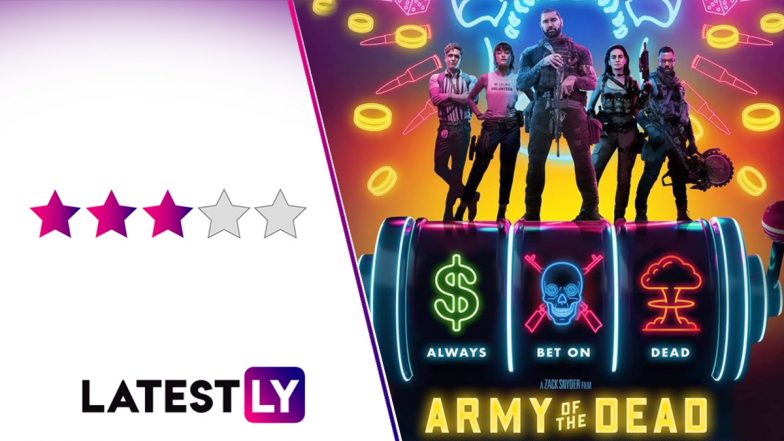 Army of the Dead Movie Review: Zack Snyder Delivers a Flawed but Fun Zombie Flick, Starring Dave Bautista and Huma Qureshi (LatestLY Exclusive)