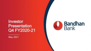 Business News | Bandhan Bank Q4 Profit Tumbles 80 Pc to Rs 103 Crore