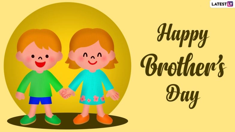 National Brother’s Day 2021 Wishes & HD Images, WhatsApp Messages, Quotes and Sayings
