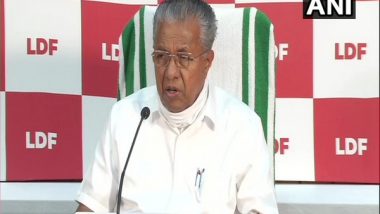 India News | Not Time to Celebrate, Time to Continue Fight Against COVID-19: Kerala CM as LDF Set to Return to Power
