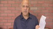 India News |  Delhi Govt Ordered 1.34 Crore COVID Jabs but Centre Cleared Only 3.5 Lakh in May: Manish Sisodia