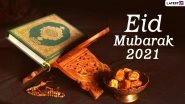 Eid al-Fitr 2021 Wishes & Eid Mubarak Messages: Happy Eid Greetings, Quotes, Shayari, Chand Mubarak HD Photos, GIFs, WhatsApp Stickers, and Telegram Pics to Celebrate the Day