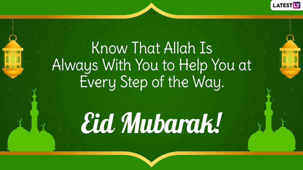 Eid Mubarak 2021 Wishes & Eid al-Fitr Greetings: Share Happy Eid Quotes ...