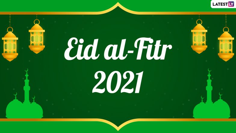 Eid al-Fitr 2021 Greetings: From Selamat Hari Raya Aidilfitri to Eid Mubarak, Here’s How To Wish on Eid in Different Languages From All Over the World