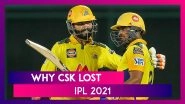 Mumbai vs Chennai IPL 2021: 3 Reasons Why Chennai Lost