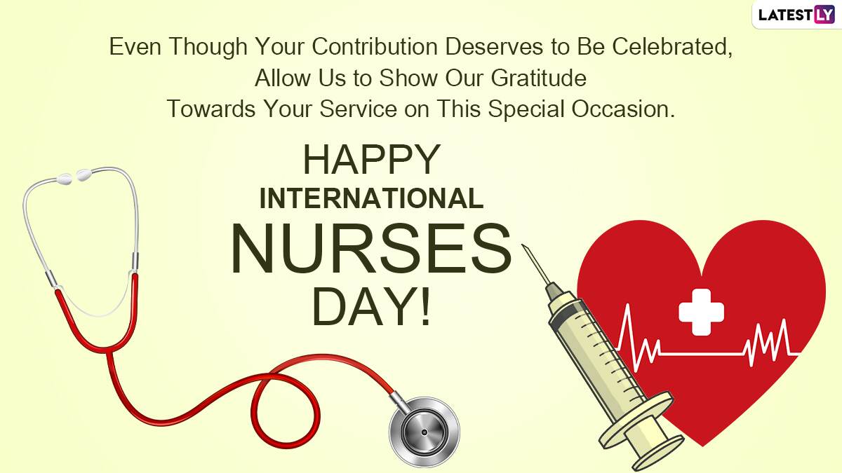 International Nurses Day - 12 May