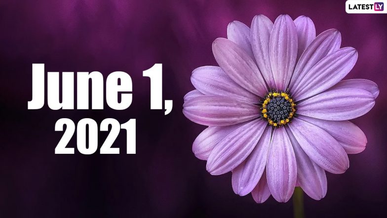 June 1, 2021: Which Day Is Today? Know Holidays, Festivals and Events Falling on Today’s Calendar Date