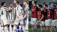 Juventus vs AC Milan Live Streaming Online & Match Time in IST: How to Get Free Live Telecast of Serie A 2020-21 on TV & Football Score Updates in India?