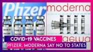 Vaccine Centres Shut In Delhi, Telangana, Maharashtra; Pfizer, Moderna Say No To Selling Vaccine To States