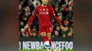 Sports News | Virgil Van Dijk Rules Himself out of Euro 2020
