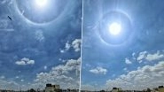 Rainbow Ring &lsquo;Sun Halo&rsquo; Spotted in Bangalore Sky; Netizens Share Spectacular Pictures on Twitter