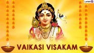 Vaikasi Visakam 2021 Images & HD Wallpapers for Free Download Online: Celebrate Lord Murugan&rsquo;s Birthday With Photos and WhatsApp Messages