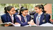 India News | CBSE Extends Deadline for Schools to Tabulate Class X Marks Till June 30