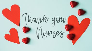 'Thank You Nurses!' On National Nurses Week 2021, Netizens Share Messages of Gratitude to Celebrate the Healthcare Heroes
