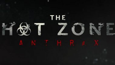 The Hot Zone-Anthrax: National Geographic Announces the Second Season of Its Critically Acclaimed Show, to Premiere on November 28!