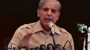 World News | Shehbaz Sharif to Challenge Govt's Decision of Putting Him on No-fly List in IHC
