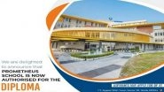Business News | Prometheus School Noida Receives IB Authorisation to Offer Diploma Programme
