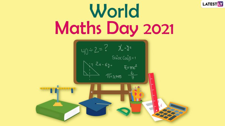 World Maths Day 2021 Messages: Math Teachers & Students Flood Twitter Timeline With Fun Quotes & Images to Celebrate Mathematics