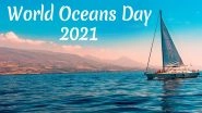 World Oceans Day 2021: Know Date, Theme, History and Significance of the Day That Aims to Protect The Ocean