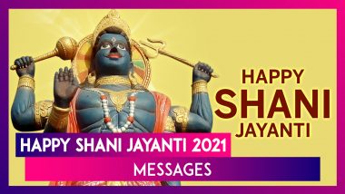 Happy Shani Jayanti 2021 Messages, HD Images & WhatsApp Greetings To Celebrate Birthday of Shani Dev