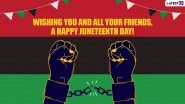 Juneteenth 2021: What Is Juneteenth? Know Significance of the New Federal Holiday &lsquo;Juneteenth National Independence Day&rsquo; in the US