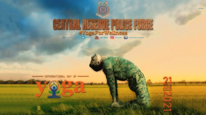 International Yoga Day 2021: CRPF Urges People to Post Photographs of 'Asanas' With #YogaForWellness on 7th Yoga Day