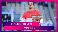 French Open 2021 Winners: Novak Djokovic And Other Winners Of This Year&rsquo;s Roland Garros