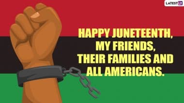 Happy Juneteenth Day 2021 Wishes, Quotes & HD Images: Inspirational Sayings, Powerful Messages, WhatsApp Greetings and Wallpapers to Celebrate Freedom Day in America