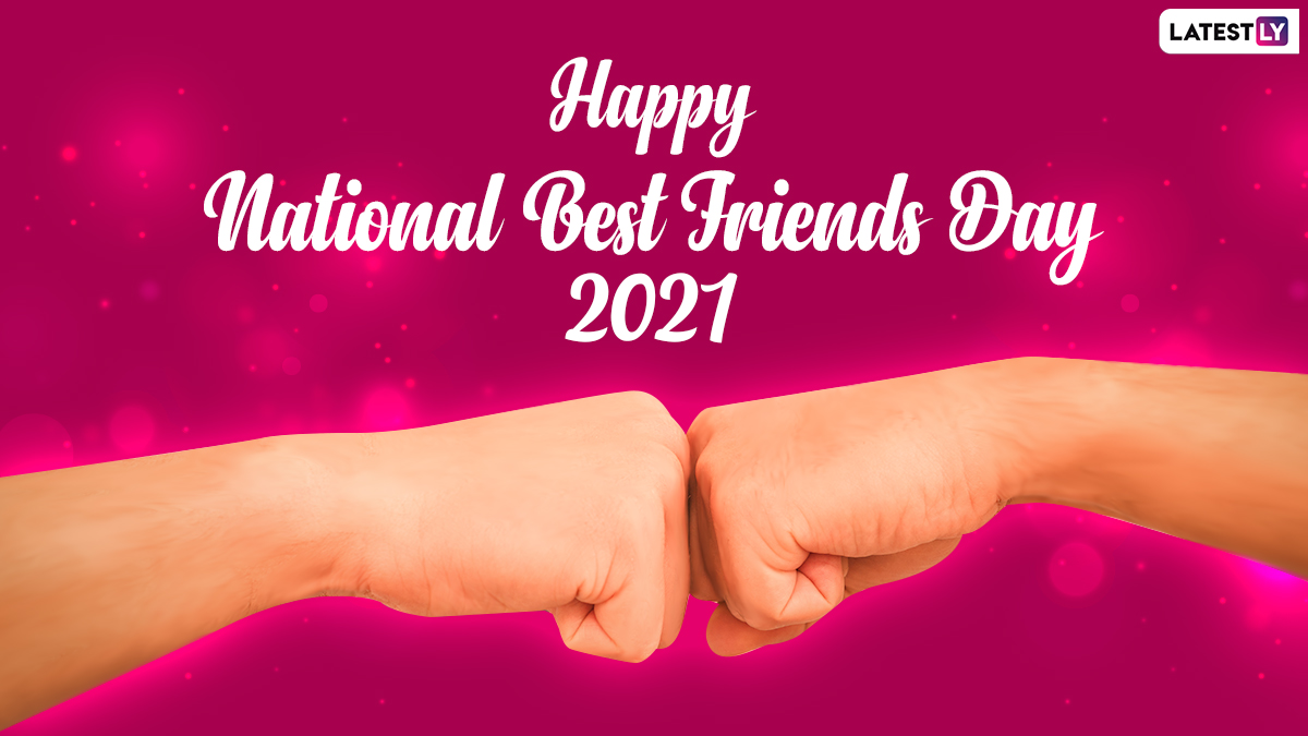 Festivals And Events News Send National Best Friends Day 2021 Wishes Greetings And Quotes On