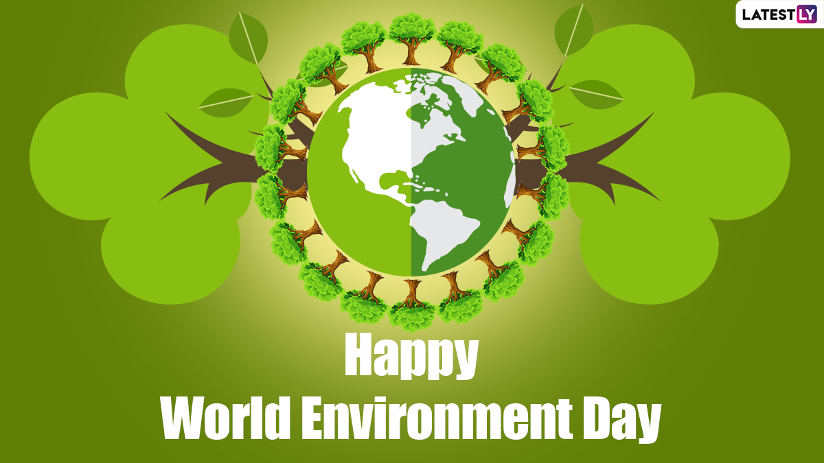 Happy World Environment Day 2021 Greetings, HD Images, WhatsApp ...