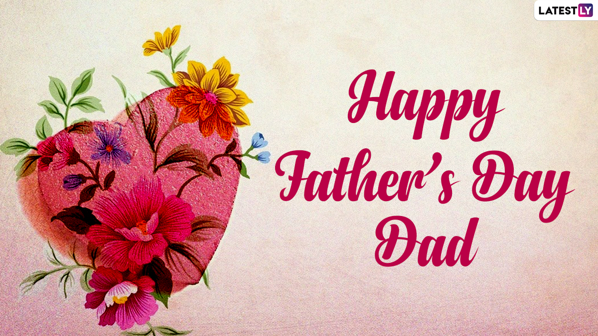 Father's Day 2021 Wishes From Son and Daughter: Best Quotes ...