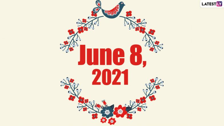 June 8, 2021: Which Day Is Today? Know Holidays, Festivals and Events Falling on Today’s Calendar Date