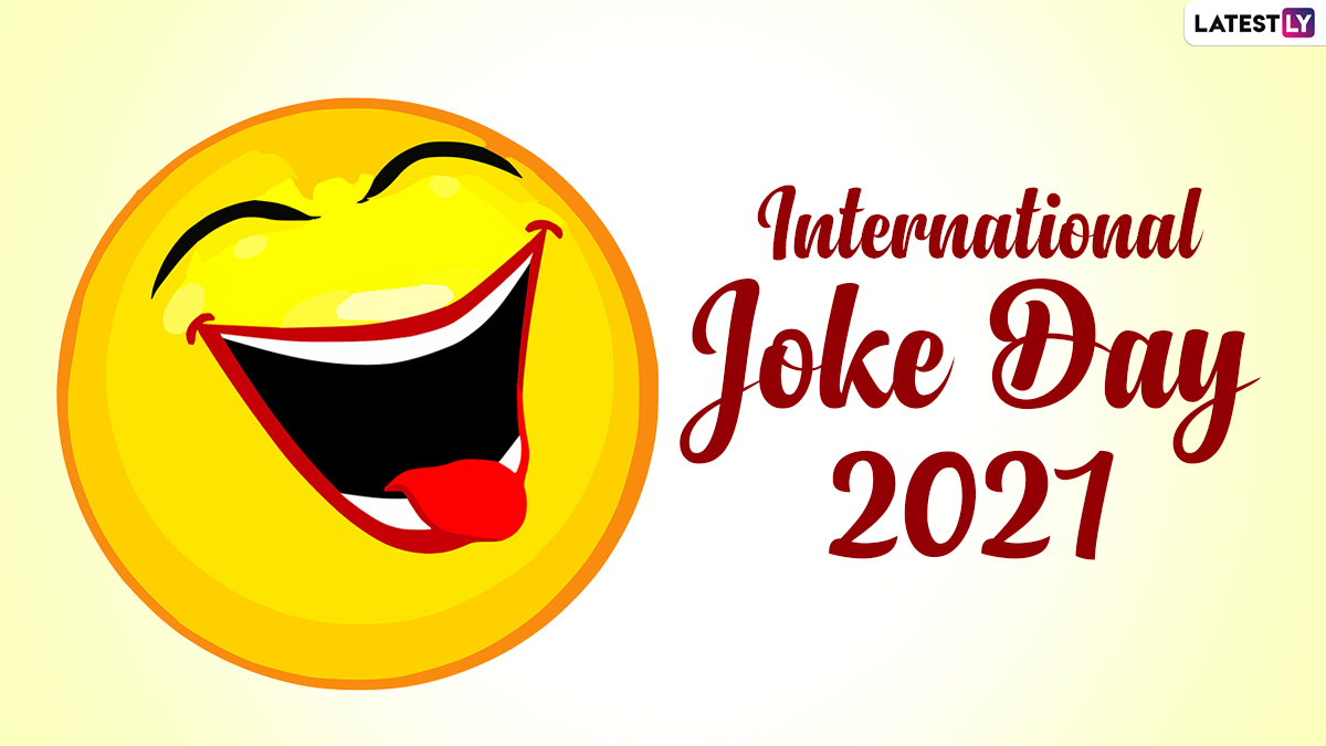 Festivals & Events News International Joke Day 2021 Know Everything
