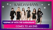 &lsquo;Keeping Up With The Kardashians' Comes To An End, Kim Kardashian Says, &lsquo;I Have No Regrets&rsquo;