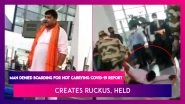 Delhi Airport: Man Walks Onto Conveyor Belt After Being Denied Boarding Over RT-PCR Test Report