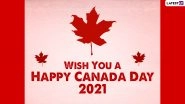 Happy Canada Day 2021 Greetings & Wishes: Quotes, HD Images, Wallpapers, WhatsApp Messages and SMS to Celebrate National Day of Canada