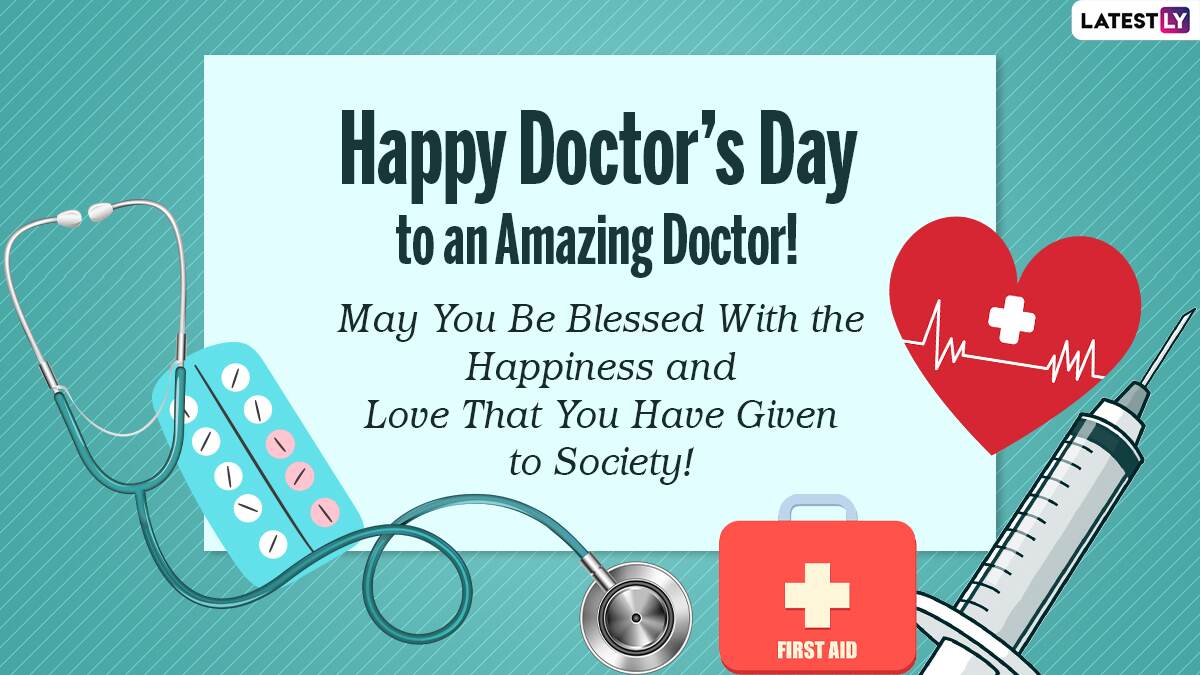 Happy Doctor s Day 2021 Greetings Celebrate National Doctors Day In 