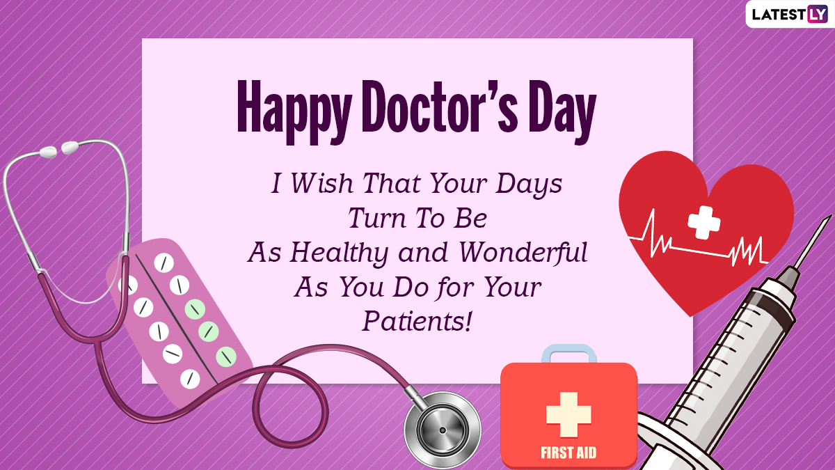 Happy Doctor’s Day 2021 Greetings Celebrate National Doctors’ Day in