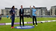 Sports News | IND W Vs ENG W: Hosts Win Toss, Opt to Field First