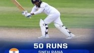 Sports News | One-off Test: Sneh Rana, Taniya Bhatia Help India Women Walk Away with Draw Against England