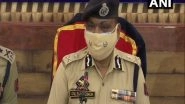 Jammu and Kashmir: &lsquo;Police Has Details of Foreign Terrorists Lying Low in Sopore&rsquo;, Says DGP Dilbag Singh