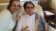 Entertainment News | Saira Banu Refutes Death Rumours About Dilip Kumar, Says His Condition Stable
