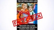 Bhagavad Gita Made Complusory in Schools in Netherlands From Class 5? Old Image of Two Young Girls Holding Hindu Scripture Goes Viral With Fake Claim