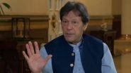 Pakistan PM Imran Khan Says &lsquo;If a Woman Is Wearing Very Few Clothes, It Will Have an Impact on Men, Unless They&rsquo;re Robots&rsquo; (Watch Video)