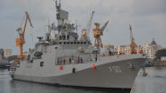 World News | COVID-19: INS Tarkash Arrives at Mumbai Port Carrying 785 Oxygen Cylinders from Kuwait
