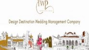 Business News | Anant Khandelwal's Indian Wedding Planners Expands Destination Wedding Portfolio by Launching One Stop Wedding Portal - IWP Select