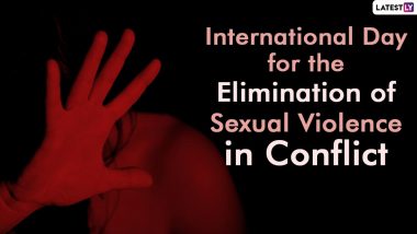 International Day for the Elimination of Sexual Violence in Conflict 2021: All You Need To Know About the Day That Pays Tribute to Victims of Sexual Violence in Conflict Zones