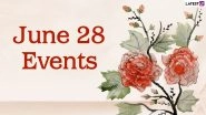 June 28, 2021: Which Day Is Today? Know Holidays, Festivals and Events Falling on Today&rsquo;s Calendar Date