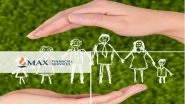 Business News | Max Financial Posts Q4 PAT at Rs 70 Crore, Revenue at Rs 9,760 Crore