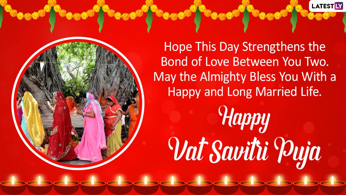 Vat Savitri 2021 Wishes and Greetings: Best Quotes, WhatsApp Stickers ...